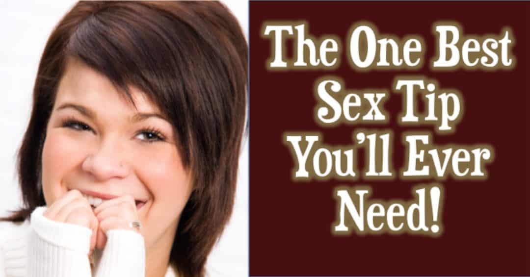 Wifey Wednesday: The One Best Sex Tip You’ll Ever Need