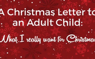 Christmas Letter to an Adult Child