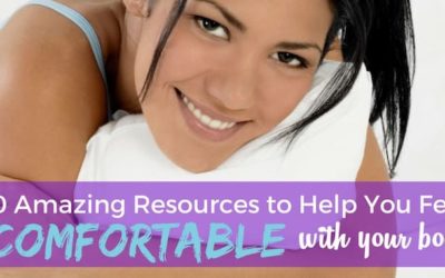 10 Resources to Help You Get More Comfortable with Your Body