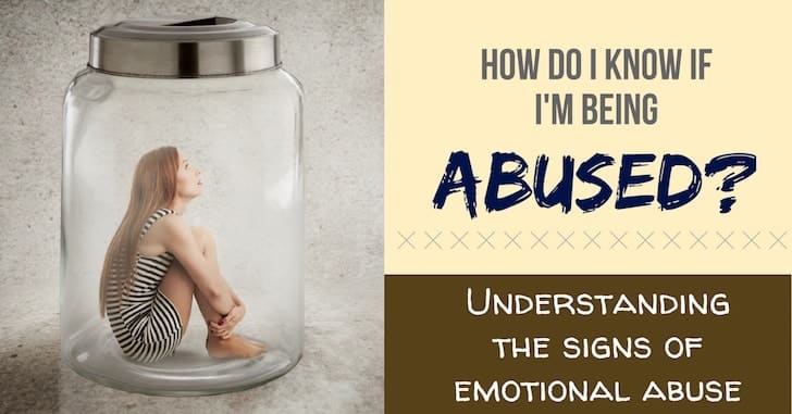 How do I know if I'm being abused?