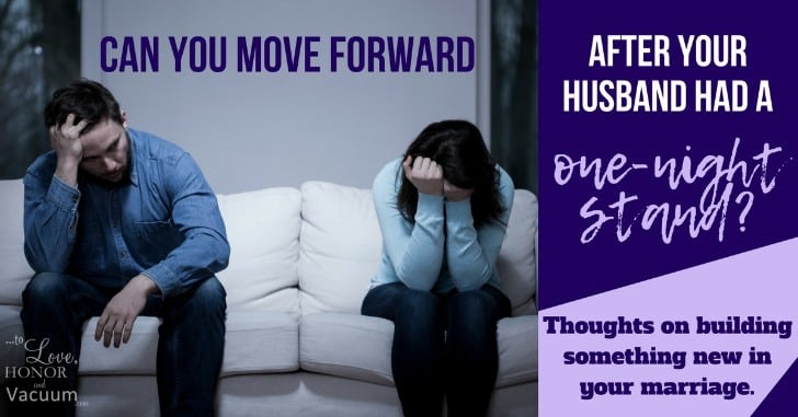 Wifey Wednesday: How Do We Move Forward After a One Night Stand?