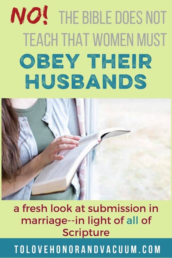 Does the Bible say wives must obey their husbands? A look at Sarah and Abraham and Submission in Marriage.