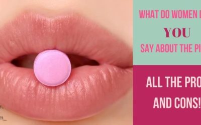 What You Need to Know About The Pill as Birth Control: The Pros and the Cons