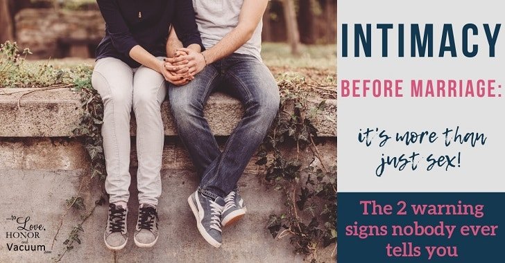 Intimacy Before Marriage: It’s More Than Just Sex!