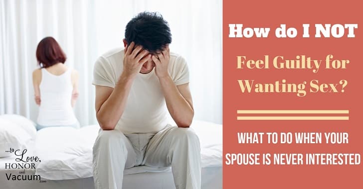How do you deal with differing levels of libido in marriage? How to overcome guilty feelings in bed.