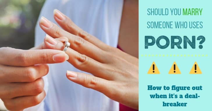 728px x 381px - Should You Marry Someone Who Uses Porn? - Bare Marriage