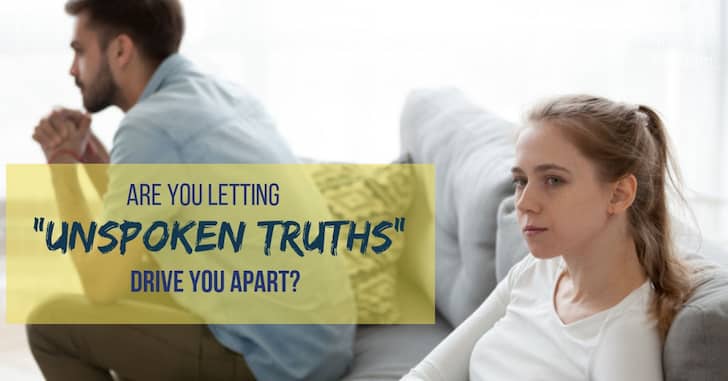 Choices Successful Couples Make: They Face their “Unspoken Truths”
