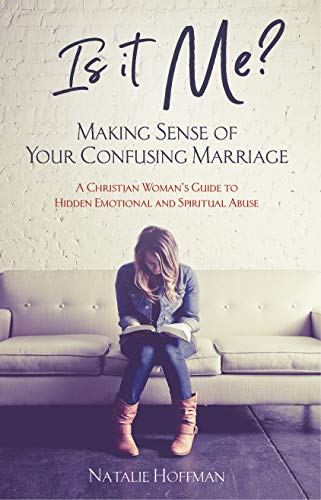 Is it Me? Making Sense of Your Confusing Marriage