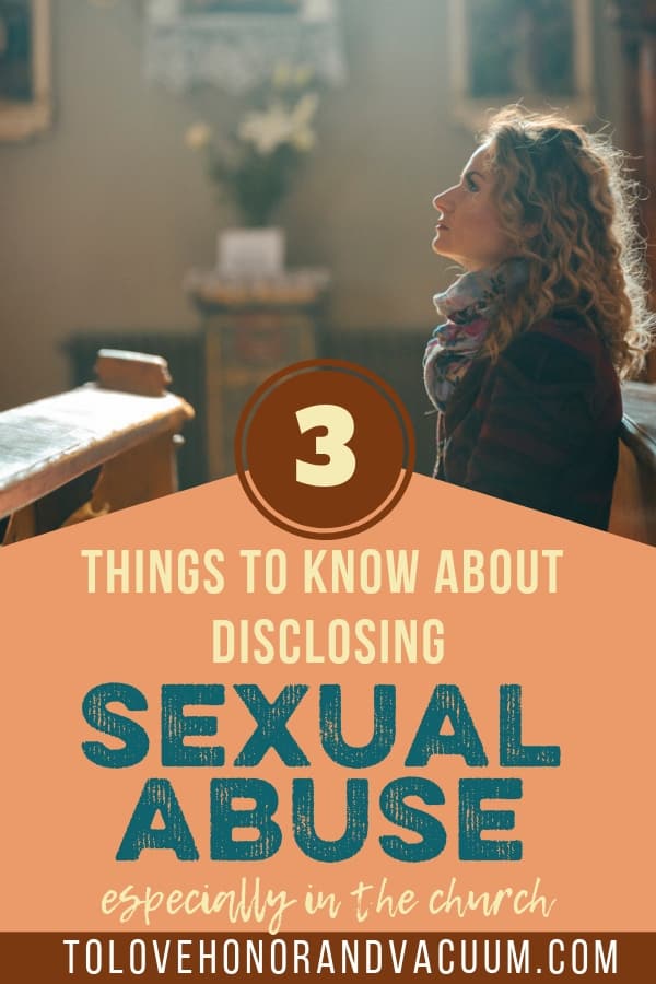 Telling Your Story of Sexual Abuse: Disclosing sexual abuse in church