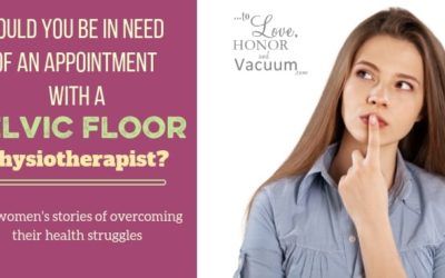 Could A Pelvic Floor Physiotherapist Help You?
