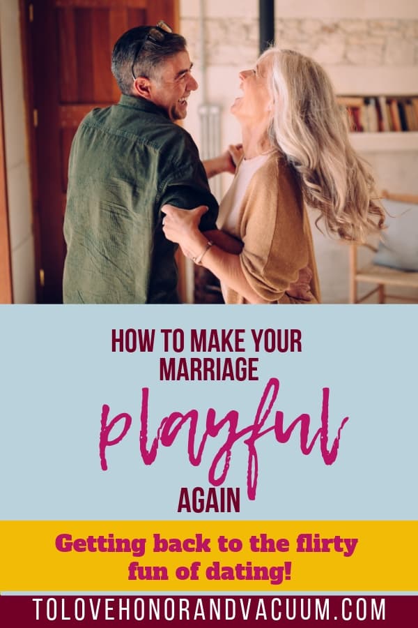 How to make your marriage playful again!