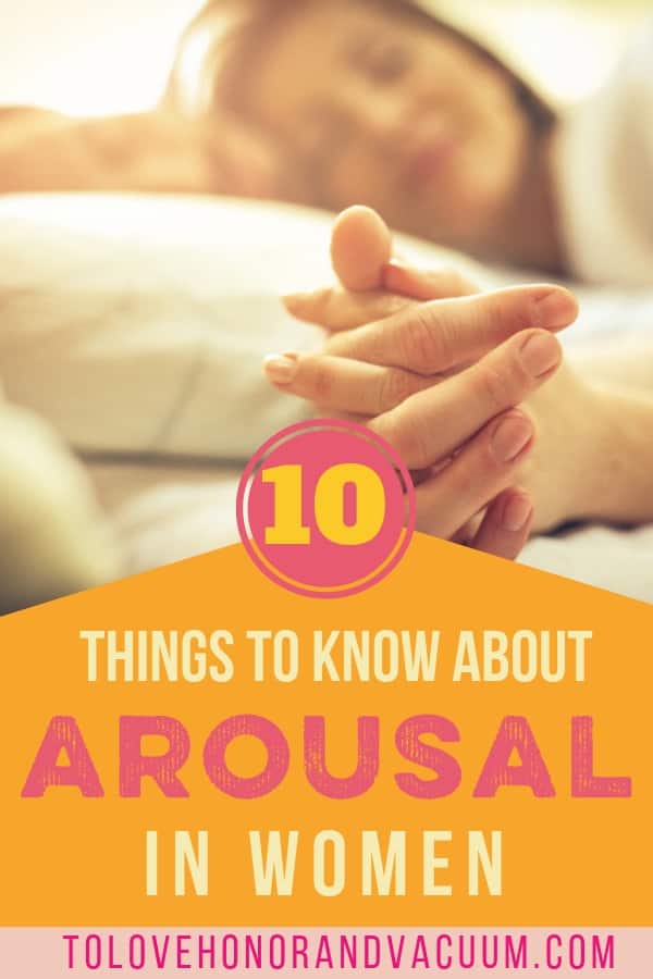 10 things to know about Arousal in Women: How women's arousal works and what are the signs of arousal.