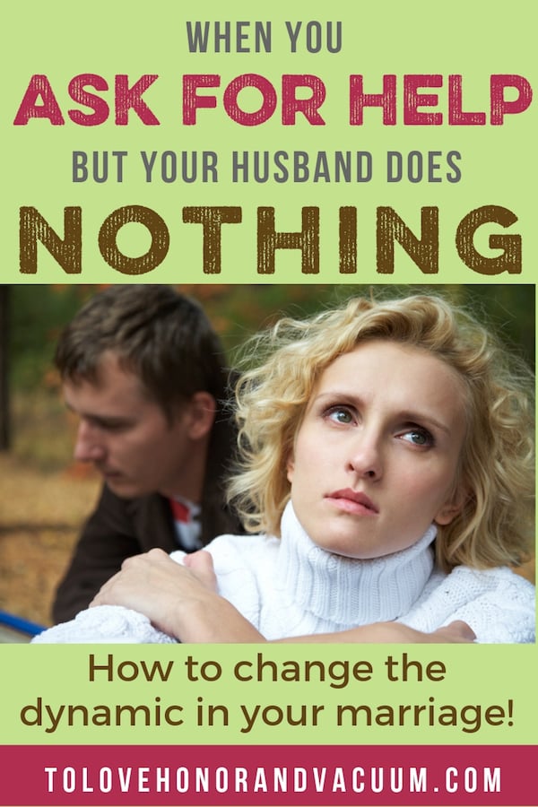 How to Ask for Help When Your Husband Doesn't Hear