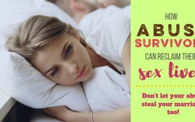 Reader Question: What About Sex after Sexual Abuse?