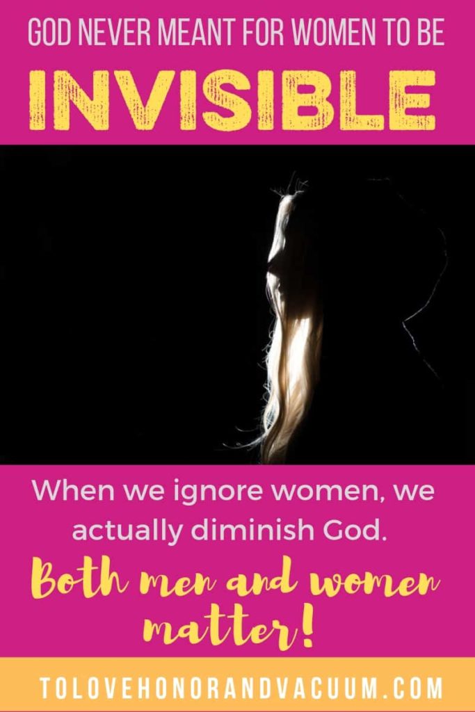 Why Women Matter to God: Women Should Not Be Invisible to God