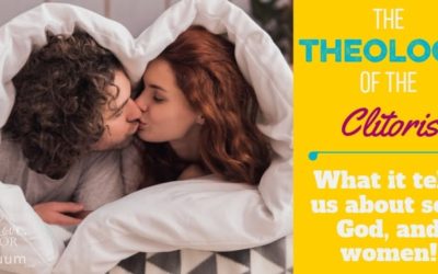 Sex Ed for Christians: The Theology of the Clitoris