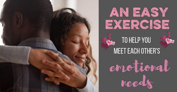 An Easy Exercise to Meet Each Other's Emotional Needs