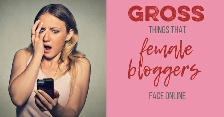 Gross comments female bloggers get from men online