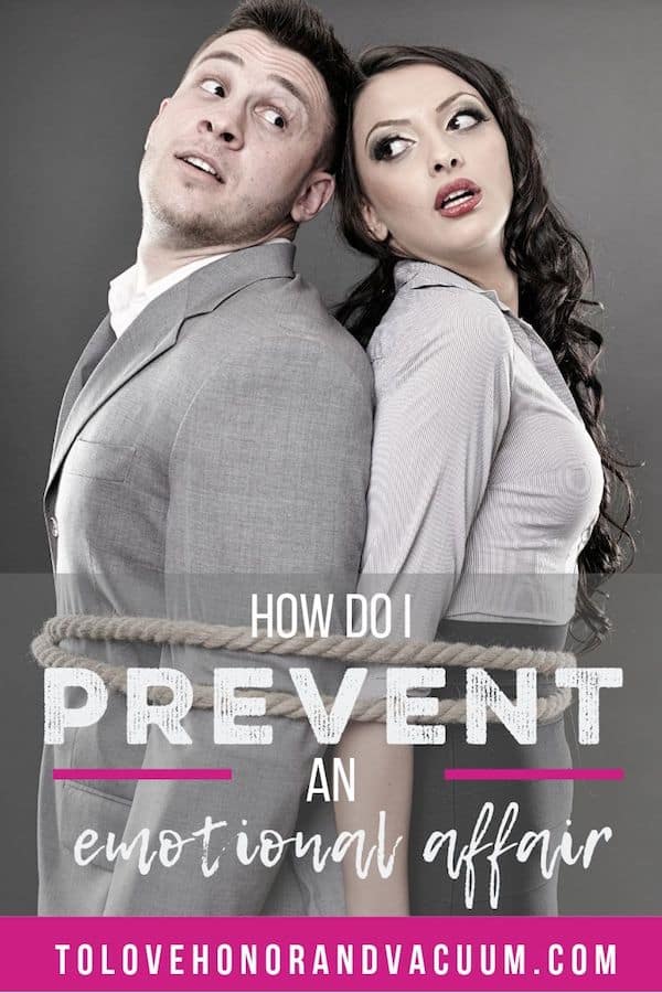How to prevent an emotional affair--and how to get attraction under control before it harms your marriage!