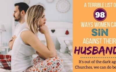 98 Ways Women Can Sin Against their Husbands–Without Knowing It