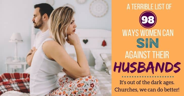 A Horrible List of Ways Women Can Sin Against Their Husbands