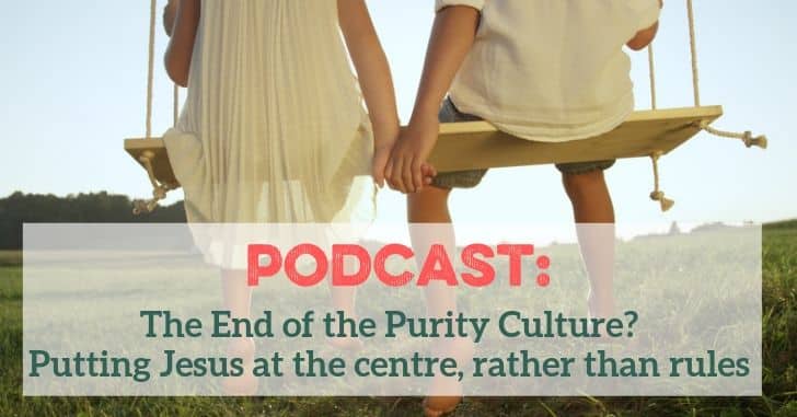 Podcast on the end of the purity culture