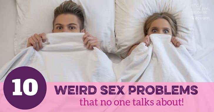 Weird Sex Problems that People don't Talk About