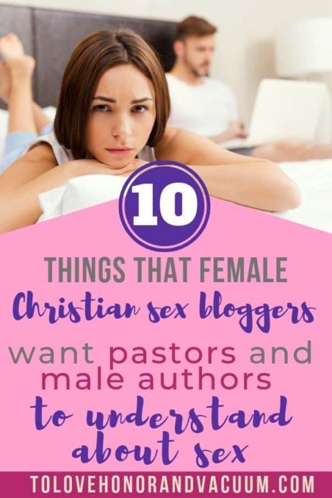 Top 10 Things Female Bloggers Think Pastors Are Missing About Marriage And Sex Bare Marriage