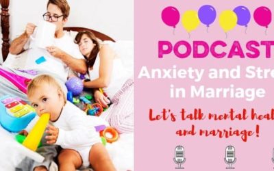 What’s Stressing Out Your Marriage? Plus how not to let routine take over this school year!