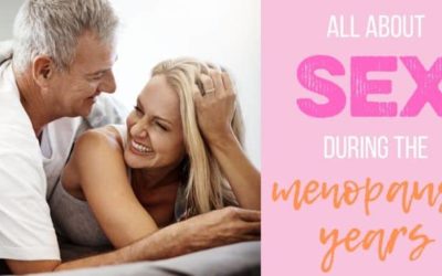 Stages of Sex Series: Menopause and the Slowing Down Years