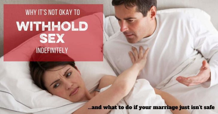 Is It Okay to Withhold Sex in Marriage? Let’s Rethink Sexless Marriages