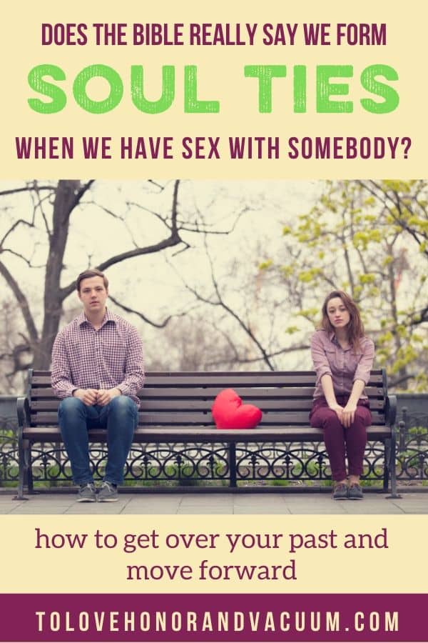 Do We Form Soul Ties Through Having Sex With Someone?