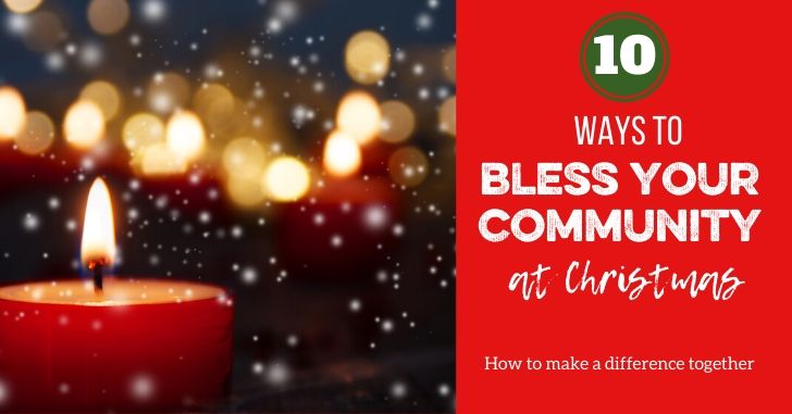 10 Ways to Bless Others at Christmas: How to volunteer together