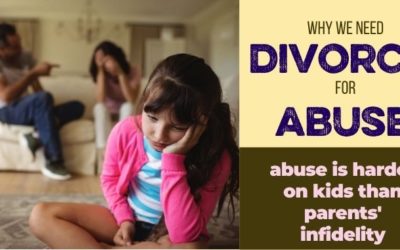 Can You Divorce for Abuse? Our Tendency to Treat Adultery as Worse than Abuse