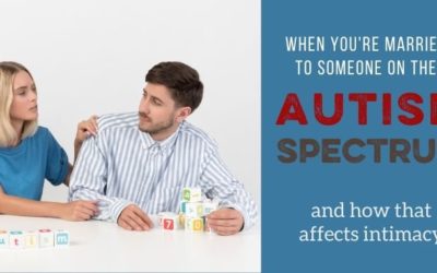 When You’re Married to Someone on the Autism Spectrum