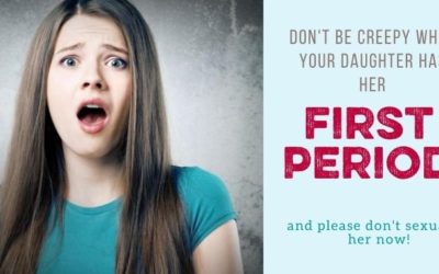 Parents: Let’s Not Add Creepy Sexual Messages to Your Daughter’s First Period