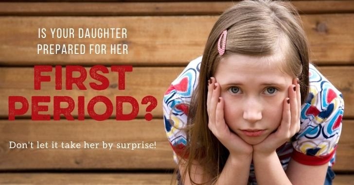 Is your Daughter Prepared for Her First Period?