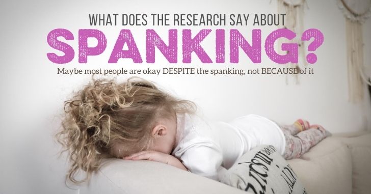 What Does the Research Say about Spanking?