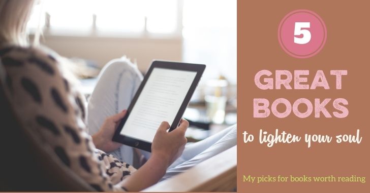 5 Great Books to Lighten Your Soul