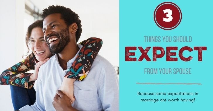 Are Expectations in Marriage Wrong?