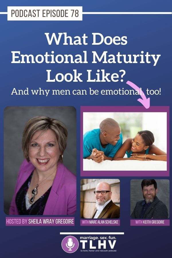 What Does Emotional Maturity Look Like?