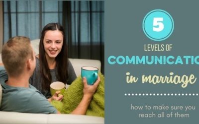 How to Get to Deeper Levels of Communication in Marriage: Understanding the 5 Levels of Communication