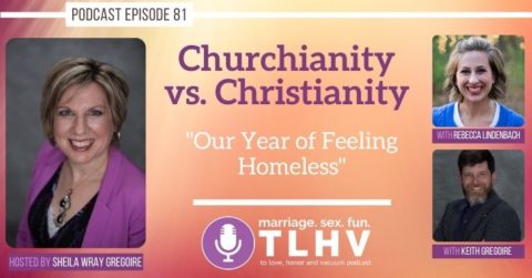 PODCAST: Churchianity vs. Christianity and The Year of Being Homeless ...