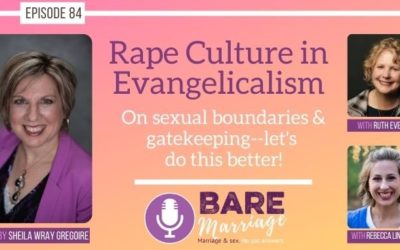 The “Watch Out for Boys Who Want to Push Your Sexual Boundaries” Podcast