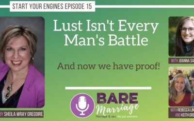 Lust Isn’t Every Man’s Battle–And We’ve Got the Numbers! A Podcast