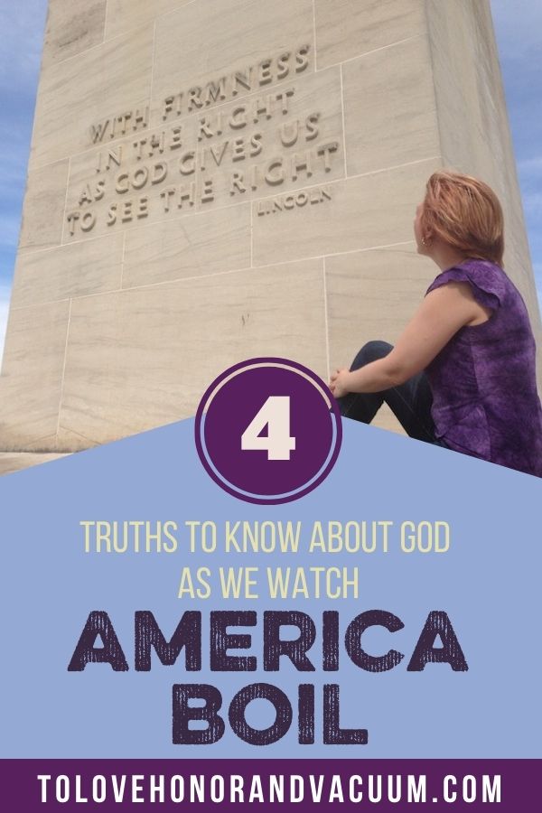 4 Truths about God after the Attack on the Capitol