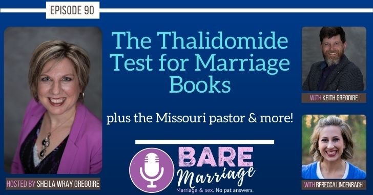 How Do You Tell if a Marriage Book is Healthy? The Thalidomide Test
