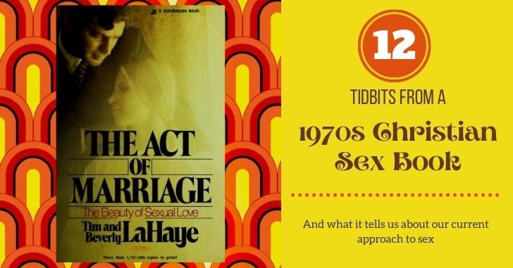 The Act of Marriage 1970s Christian Sex Book
