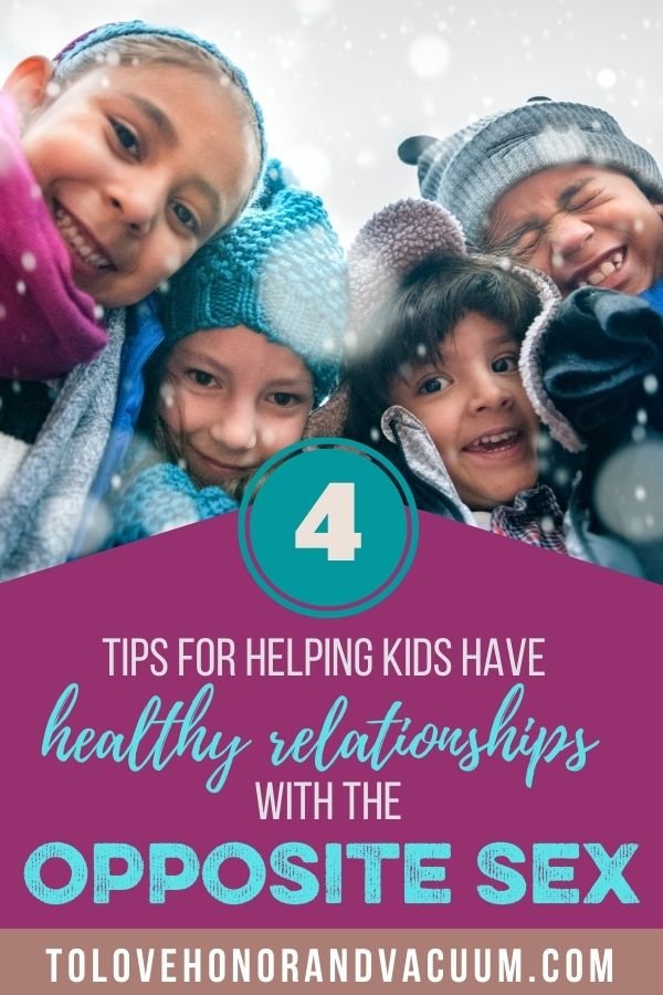 4 Steps to Helping Kids Have Healthy Relationships with the Opposite Sex