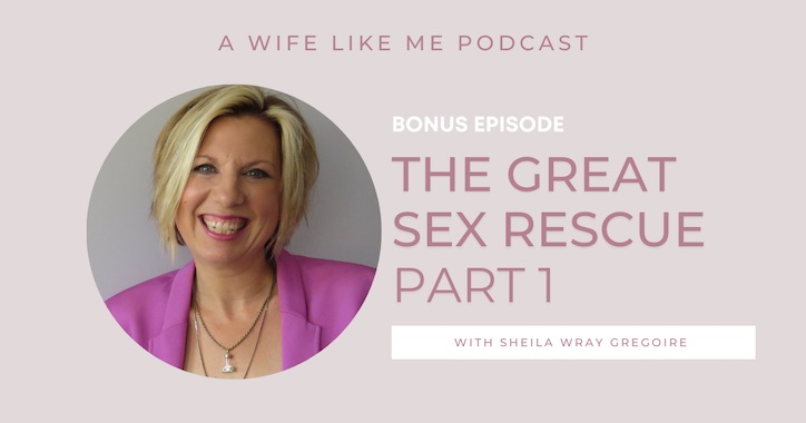 A Wife LIke Me Podcast